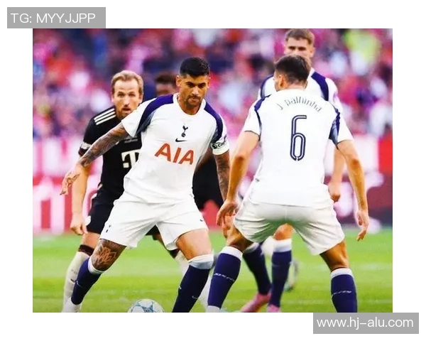 热刺逆袭拜仁5-1大胜战术解析揭示惨败背后的秘密